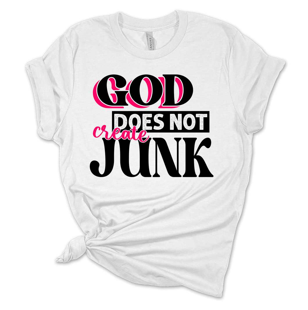 God DOES NOT Create Junk