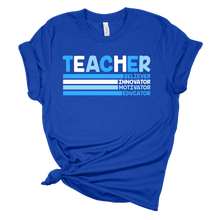 Load image into Gallery viewer, Teacher (Believer, Innovator ...) T-Shirt
