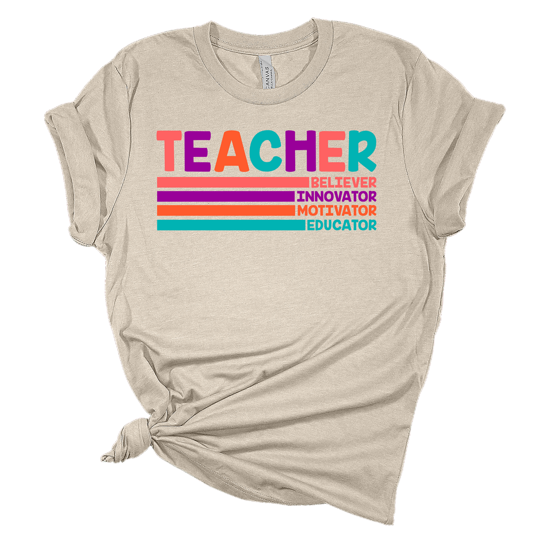 Teacher (Believer, Innovator ...) T-Shirt
